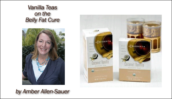 605-vanilla-teas-belly-fat-cure