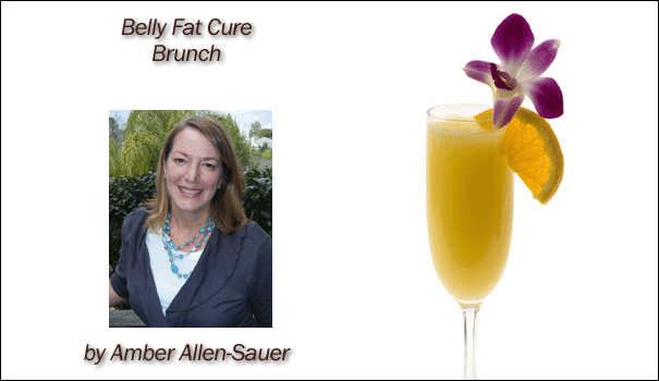 605-amber-belly-fat-cure-brunch 605-amber-belly-fat-cure-brunch