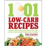 1001 Low Carb Recipes by Dana Carpender 1001 Low Carb Recipes by Dana Carpender