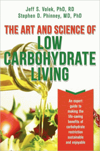 The Art and Science of Low Carbohydrate Living The Art and Science of Low Carbohydrate Living