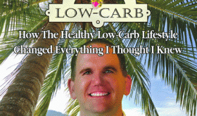 21 Life Lessons From Livin' La Vida Low-Carb by Jimmy Moore