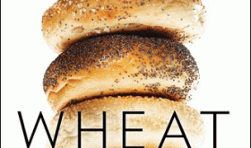 Wheat Belly by Dr. William Davis Wheat Belly by Dr. William Davis