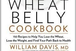 Wheat Belly Cookbook by Dr. William Davis Wheat Belly Cookbook by Dr. William Davis