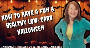 How to Have a Fun & Healthy Low-Carb Halloween – CarbSmart Podcast Episode 21