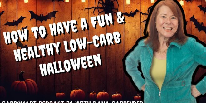 How to Have a Healthy Low-Carb Halloween