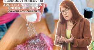 Are You NOT Getting Enough Sodium on Your Low Carb Diet? by Dana Carpender