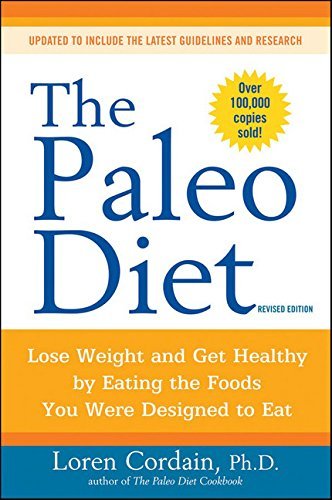 The Paleo Diet Revised Edition