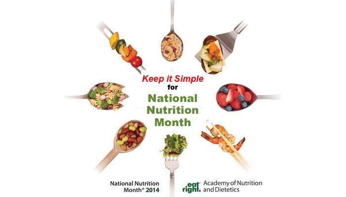 Keep It Simple for National Nutrition Month 2014