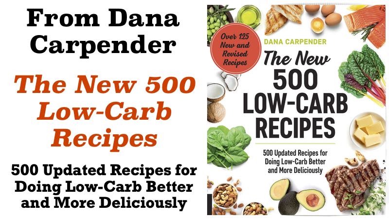 New 500 Low-Carb Recipes