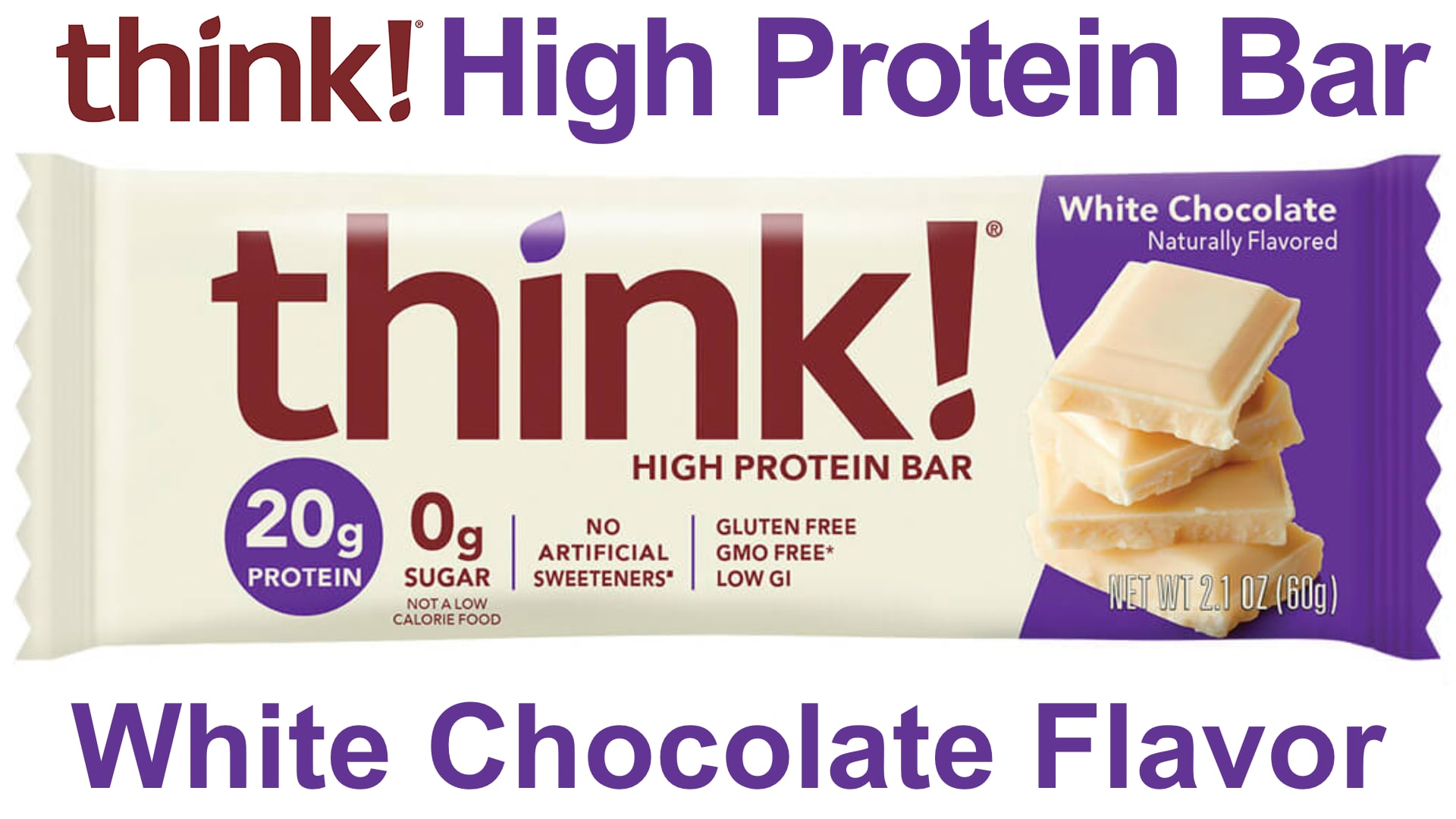 Think High Protein Bar White Chocolate Flavor