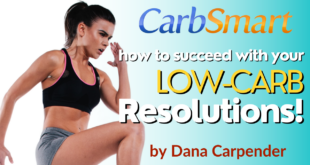 How to Succeed with Your Low-Carb Resolutions – CarbSmart Podcast Episode 5